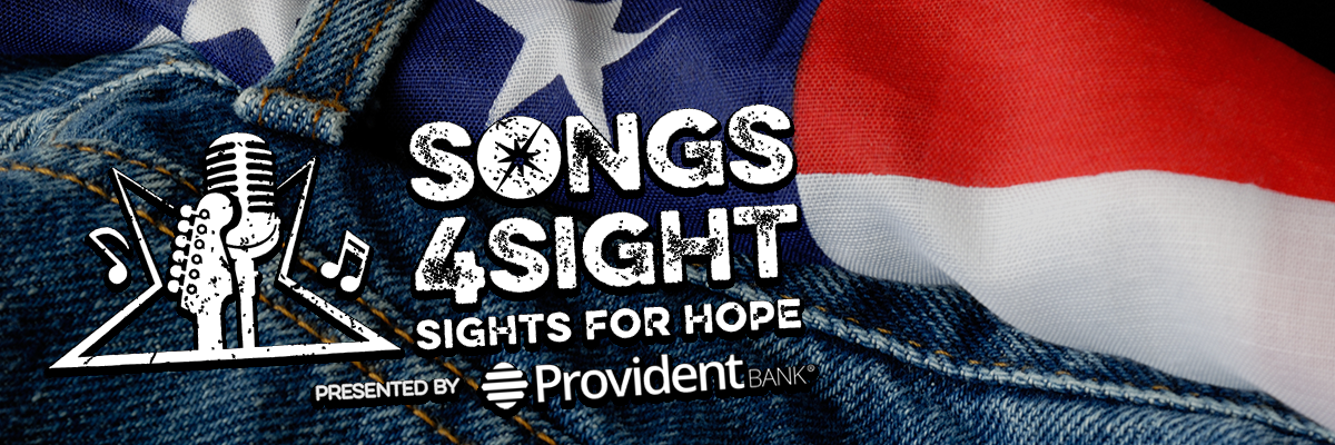 Songs4Sight - Presented by Provident Bank